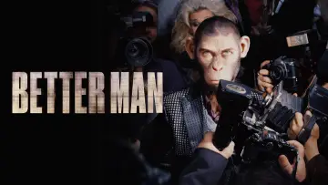 Backdrop to the movie "Better Man" #575443