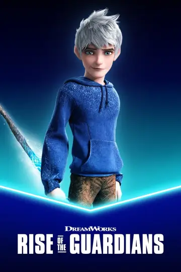 Poster to the movie "Rise of the Guardians" #372703