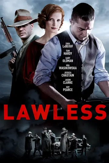 Poster to the movie "Lawless" #558949