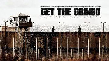 Backdrop to the movie "Get the Gringo" #877438