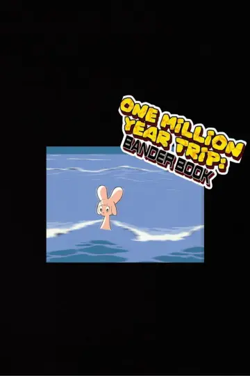 Poster to the movie "One Million-Year Trip: Bander Book" #1883168
