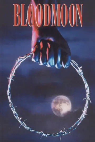 Poster to the movie "Bloodmoon" #666879