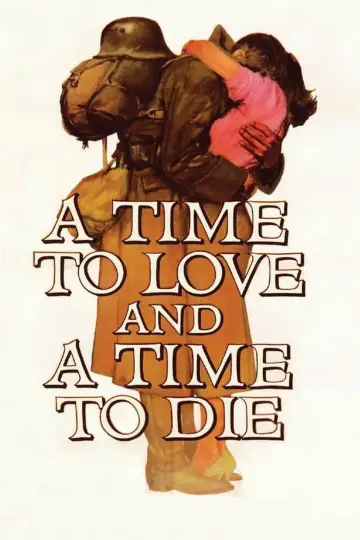 Poster to the movie "A Time to Love and a Time to Die" #1039730