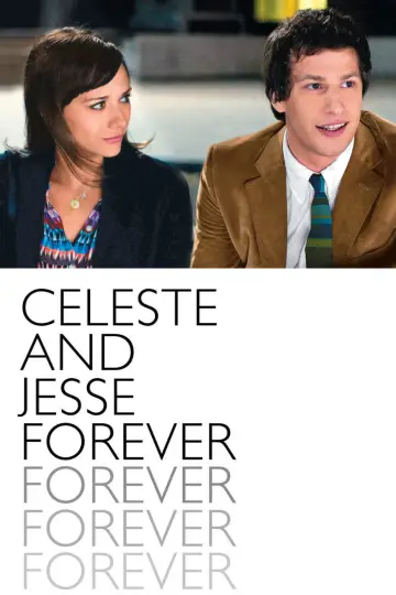 Celeste & Jesse Forever