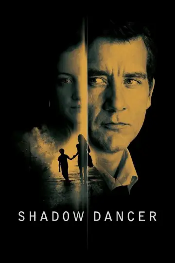 Poster to the movie "Shadow Dancer" #1082044