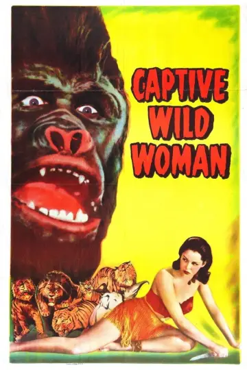 Poster to the movie "Captive Wild Woman" #1622411