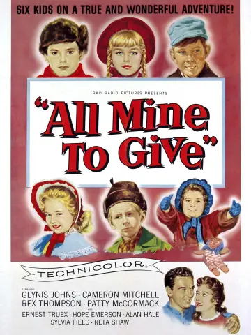 Poster to the movie "All Mine to Give" #1872591