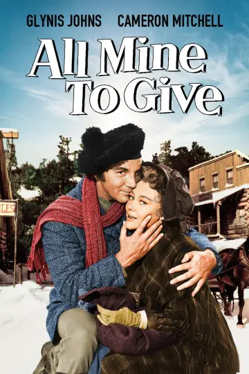 Poster to the movie "All Mine to Give" #1872600