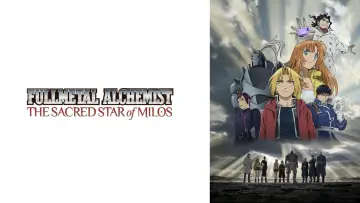 Backdrop to the movie "Fullmetal Alchemist the Movie: The Sacred Star of Milos" #810648