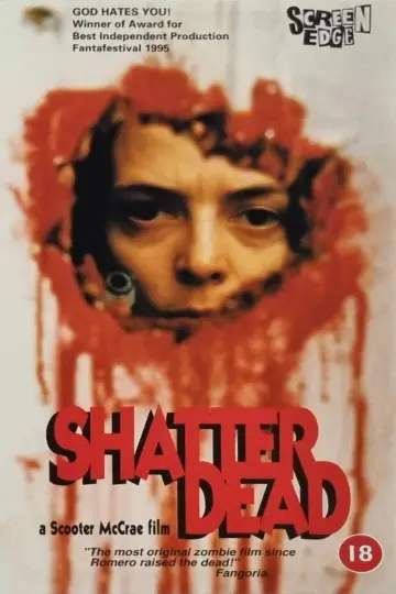 Poster to the movie "Shatter Dead" #1848353