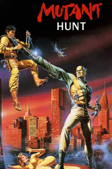 Poster to the movie "Mutant Hunt" #1530934