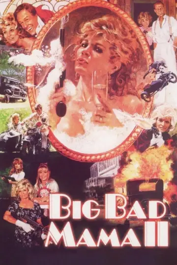 Poster to the movie "Big Bad Mama II" #1769969