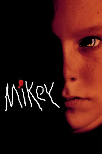 Poster to the movie "Mikey" #673407