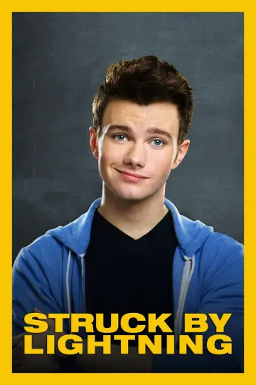 Poster to the movie "Struck by Lightning" #1186625