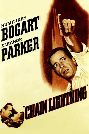 Poster to the movie "Chain Lightning" #1148547