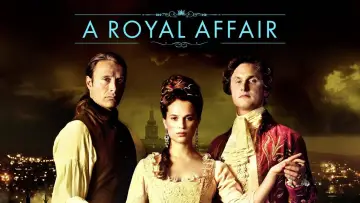 Backdrop to the movie "A Royal Affair" #988190