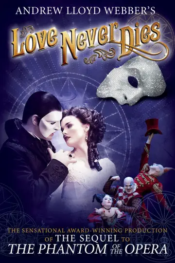 Poster to the movie "Love Never Dies" #1100614