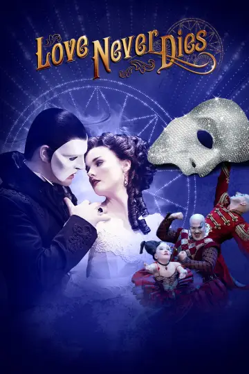 Poster to the movie "Love Never Dies" #1910811