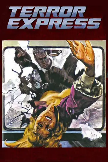 Poster to the movie "Terror Express" #1821330