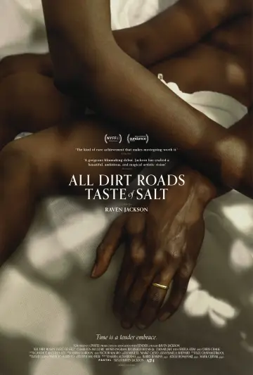 Poster to the movie "All Dirt Roads Taste of Salt" #1018290