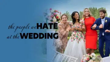 Backdrop to the movie "The People We Hate at the Wedding" #1061682