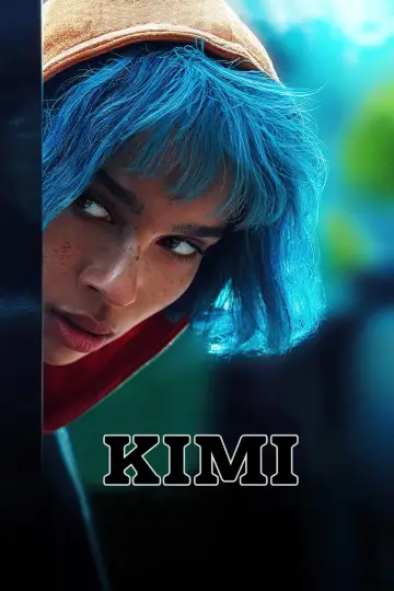 Poster to the movie "Kimi" #108617