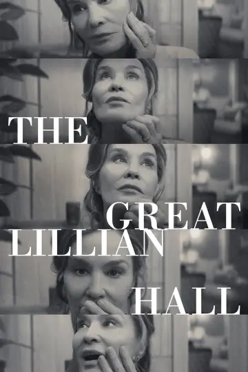 Poster to the movie "The Great Lillian Hall" #708049