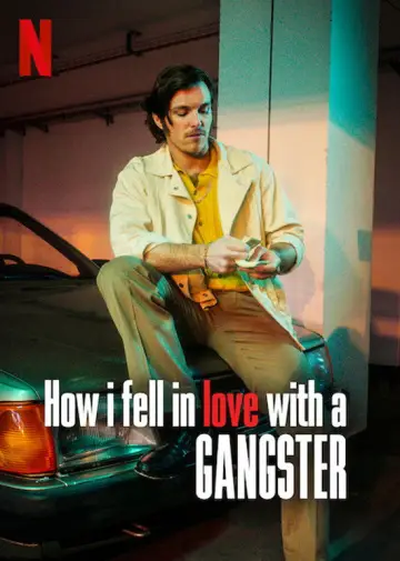 Poster to the movie "How I Fell in Love with a Gangster" #1076932