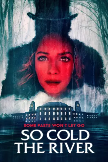 Poster to the movie "So Cold the River" #1726097