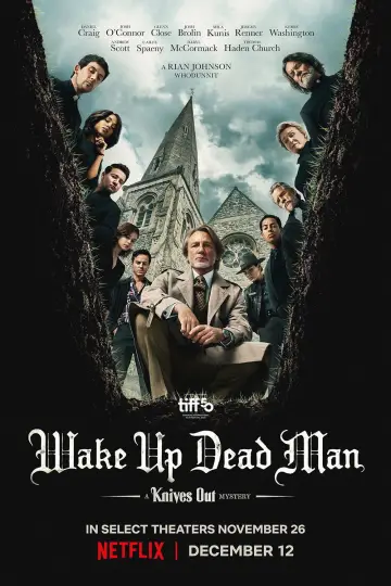 Poster to the movie "Wake Up Dead Man: A Knives Out Mystery" #1206709