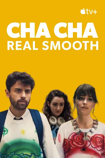 Poster to the movie "Cha Cha Real Smooth" #1005271