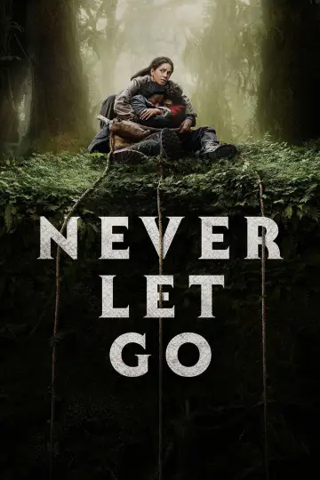 Poster to the movie "Never Let Go" #621340