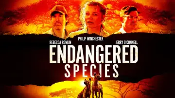 Watch film Endangered Species — Хищники 🍿🎬 фильмы 2021📽️ трейлер