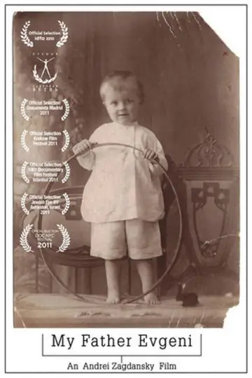 Poster to the movie "My Father Evgeni" #1200822