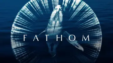 Backdrop to the movie "Fathom" #1524277