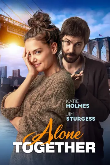 Poster to the movie "Alone Together" #1068117