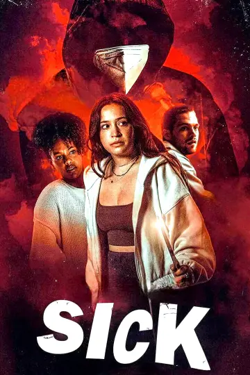 Poster to the movie "Sick" #1008281