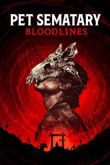 Poster to the movie "Pet Sematary: Bloodlines" #6681