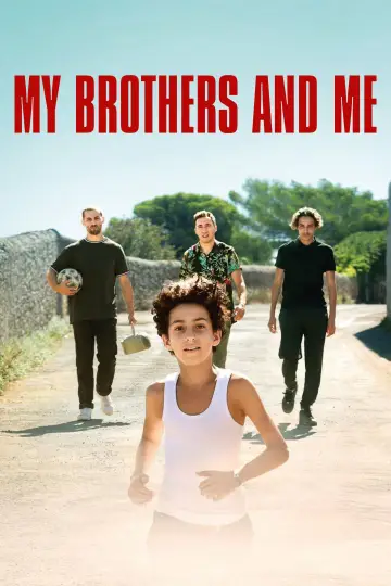 Poster to the movie "My Brothers and I" #1653059