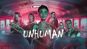 Backdrop to the movie "Unhuman" #1046819