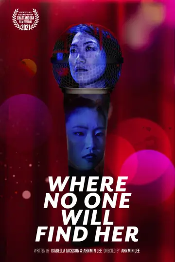 Poster to the movie "Where No One Will Find Her" #1148243
