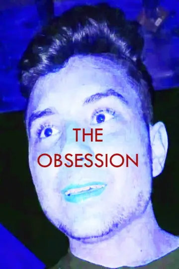 Poster to the movie "The Obsession" #923271