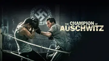 Backdrop to the movie "The Champion of Auschwitz" #1053236