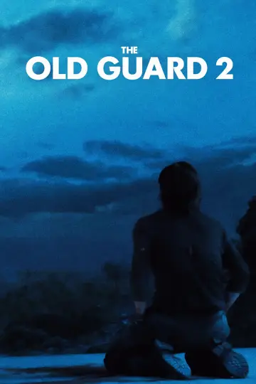 Poster to the movie "The Old Guard 2" #570117