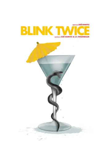 Poster to the movie "Blink Twice" #1160219