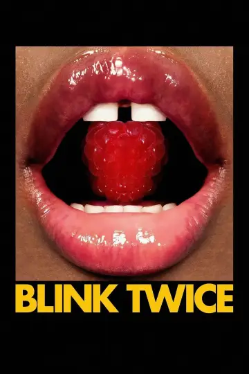 Poster to the movie "Blink Twice" #780349