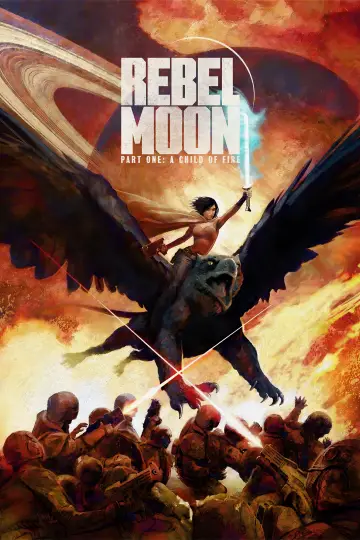 Poster to the movie "Rebel Moon - Part One: A Child of Fire" #162820