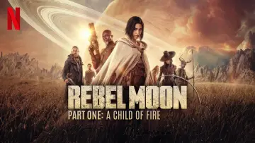 Backdrop to the movie "Rebel Moon - Part One: A Child of Fire" #647983