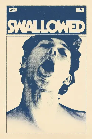 Poster to the movie "Swallowed" #1868845