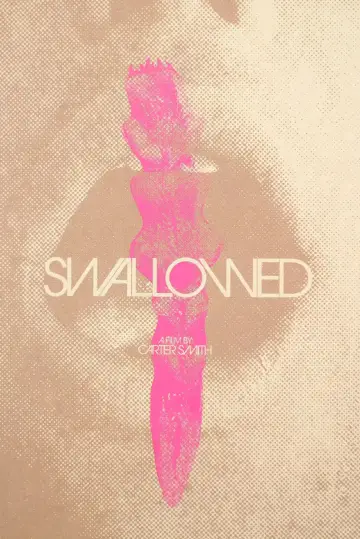 Poster to the movie "Swallowed" #1868857